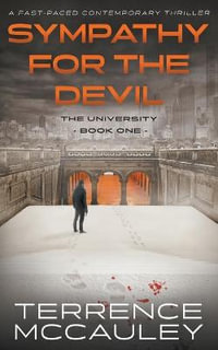 Sympathy for the Devil : A Modern Espionage Thriller - Terrence McCauley