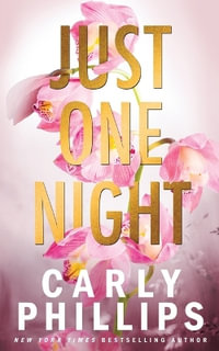 Just One Night : The Kingston Family - Carly Phillips