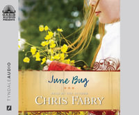 June Bug - Chris Fabry