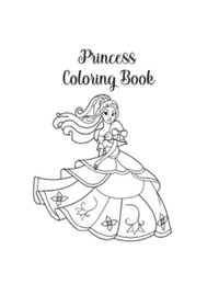 Princess Coloring Books for Kids Ages 2-4 (Large Print / Paperback)