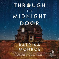 Through the Midnight Door - Mara Wilson
