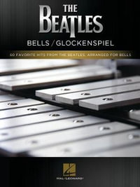 The Beatles : Bells / Glockenspiel - John Lennon