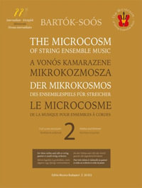 The Microcosm of String Ensemble 2 Three Violins and Cello Score and Parts - Bela Bartok