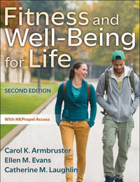 Fitness and Well-Being for Life - Carol K. Armbruster