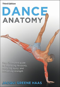 Dance Anatomy (Spiral Bound) - Jacqui Greene Haas