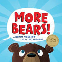 More Bears! - Kenn Nesbitt