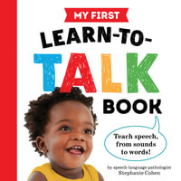 My First Learn-To-Talk Book : My First Learn-To-Talk Books - Stephanie Cohen