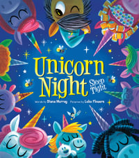 Unicorn Night - Diana Murray