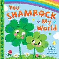 You Shamrock My World : Punderland - Rose Rossner