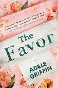 The Favor - Adele Griffin