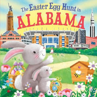 The Easter Egg Hunt in Alabama : Easter Egg Hunt in - Laura Baker