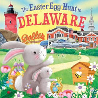 The Easter Egg Hunt in Delaware : Easter Egg Hunt in - Laura Baker