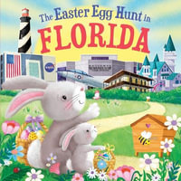 The Easter Egg Hunt in Florida : Easter Egg Hunt in - Laura Baker