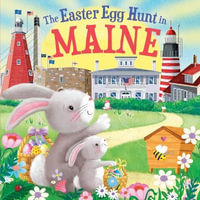 The Easter Egg Hunt in Maine : Easter Egg Hunt in - Laura Baker