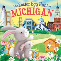 The Easter Egg Hunt in Michigan : Easter Egg Hunt in - Laura Baker