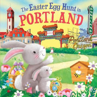 The Easter Egg Hunt in Portland : Easter Egg Hunt in - Laura Baker