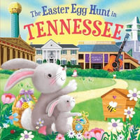 The Easter Egg Hunt in Tennessee : Easter Egg Hunt in - Laura Baker