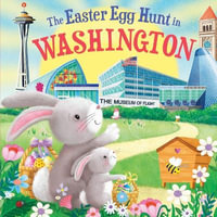 The Easter Egg Hunt in Washington : Easter Egg Hunt in - Laura Baker