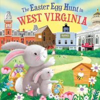 The Easter Egg Hunt in West Virginia : Easter Egg Hunt in - Laura Baker