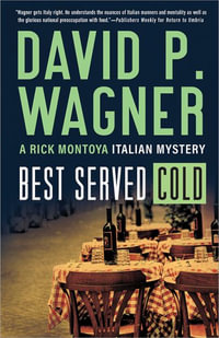 Best Served Cold : Rick Montoya Italian Mysteries - David P. Wagner