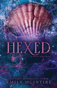 Hexed : Never After - Emily McIntire