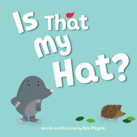 Is That My Hat? - Kevin Payne