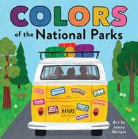 Colors of the National Parks : Naturally Local - Duopress Labs