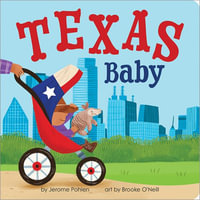 Texas Baby : Local Baby Books - Jerome Pohlen