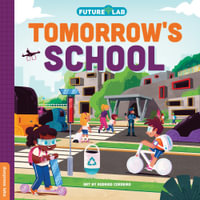 Future Lab : Tomorrow's School - duopress labs