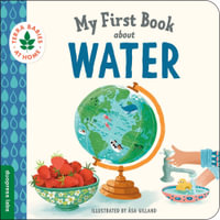 My First Book about Water : Terra Babies at Home - duopress labs