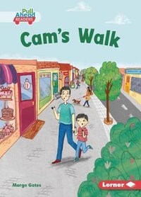 Cam's Walk : My Community (Pull Ahead Readers Fiction) - Margo Gates