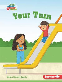 Your Turn : Be a Good Sport: Pull Ahead Readers People Smarts - Fiction - Megan Borgert-Spaniol