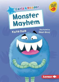 Monster Mayhem : Early Bird Readers -- Blue (Early Bird Stories (Tm)) - Katie Dale