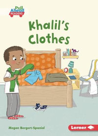 Khalil's Clothes : My World: Pull Ahead Readers - Fiction - Megan Borgert-Spaniol