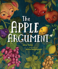 The Apple Argument - Jane Yolen