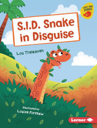 S.I.D. Snake in Disguise : Early Bird Readers. Green - Lou Treleaven