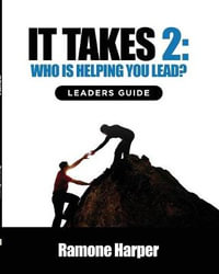 It Takes Two : Workbook - Ramon Harper