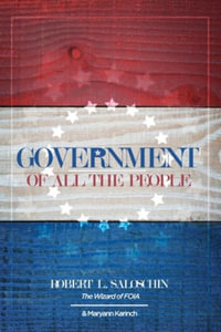 Government of All the People - Robert L Saloschin