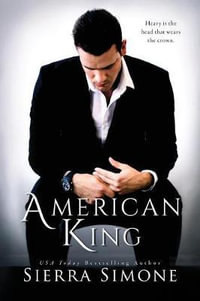 American King : American Queen - Sierra Simone