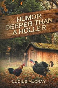 Humor Deeper Than A Holler - Gary McPherson