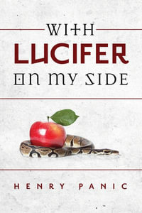 With Lucifer On My Side - Henry Panic