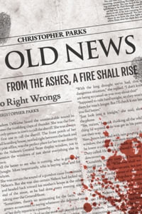 Old News - Christopher Parks