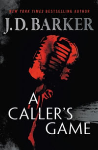 A Caller's Game - J. D. Barker