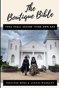 The Boutique Bible - Obryant-Mims Tiffany