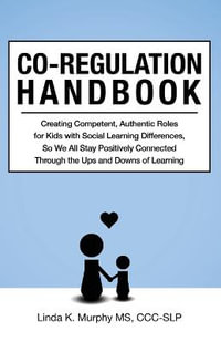 Co-Regulation Handbook - Linda K Murphy