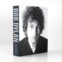 Bob Dylan : Mixing Up the Medicine - Mark Davidson