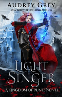 Light Singer - Audrey Grey