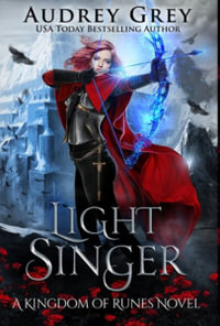 Light Singer - Audrey Grey