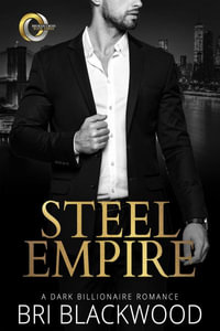 Steel Empire - Bri Blackwood