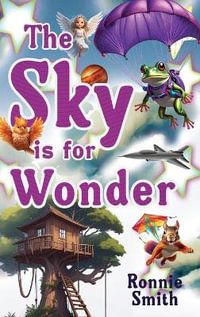 The Sky is for Wonder - Ronnie Smith